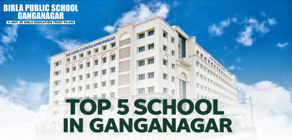 Top 5 Schools in Ganganagar