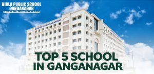 Top 5 Schools in Ganganagar