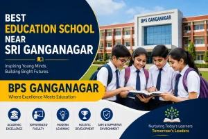 best education school near Sri Ganganagar