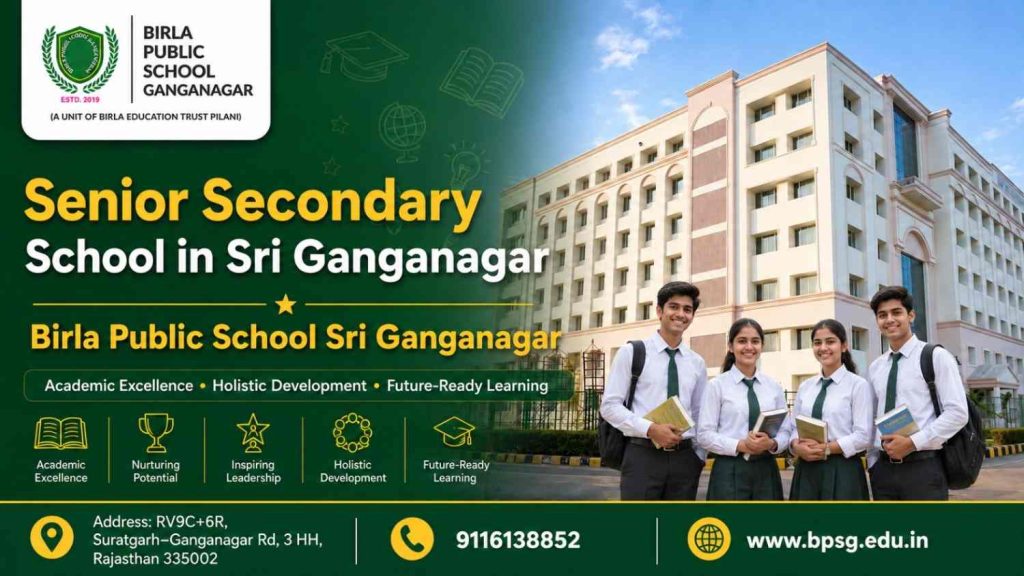 Senior Secondary School in Sri Ganganagar